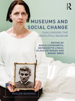 cover image of Museums and Social Change